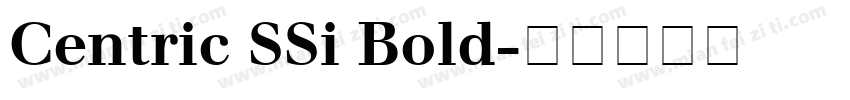 Centric SSi Bold字体转换